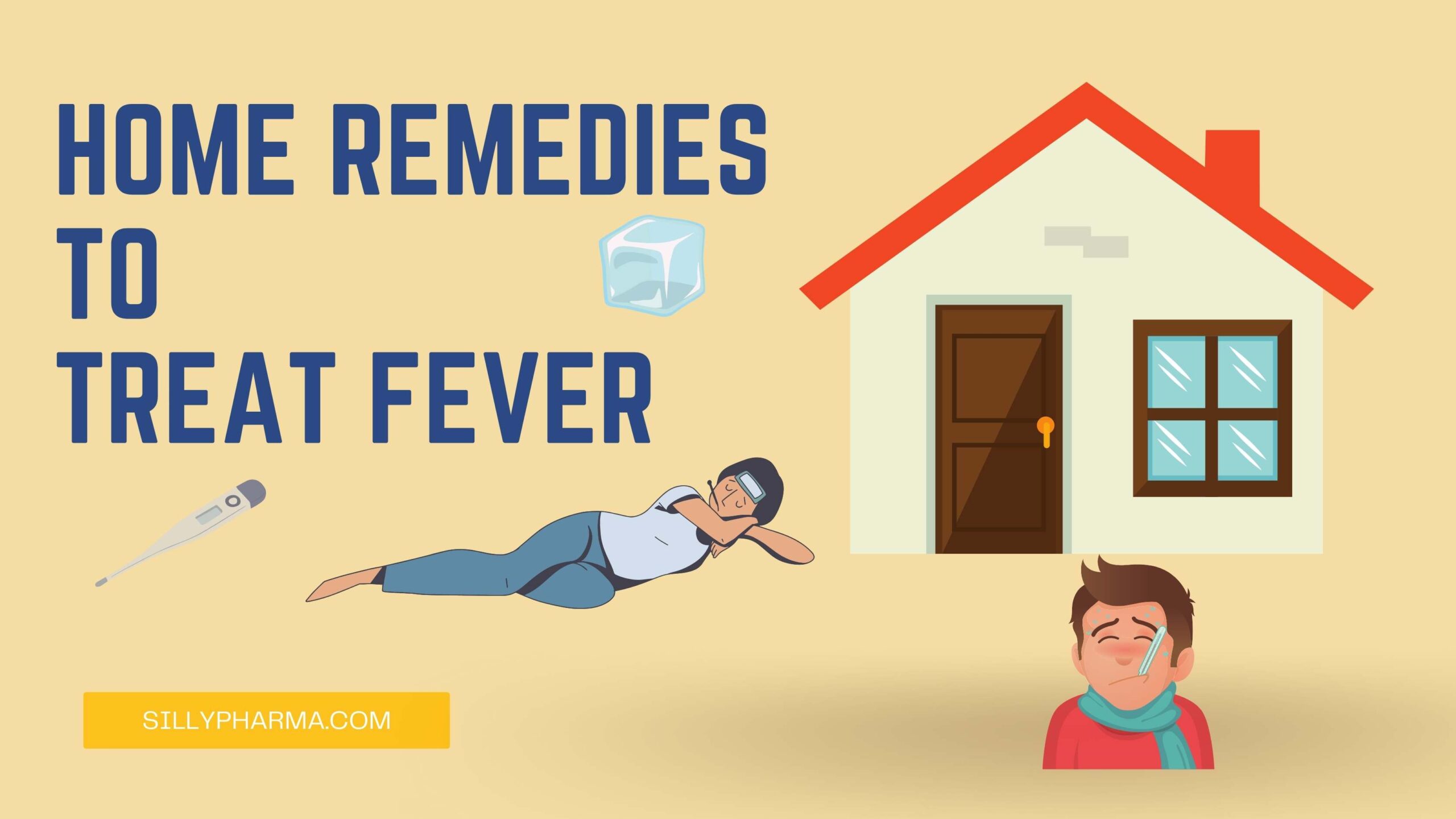 A Simple Guide To Treating Fever Naturally At Home.