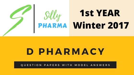 Diploma in pharmacy question papers winter 2017
