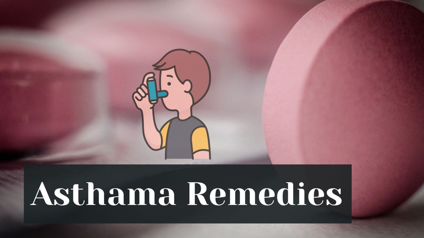 Asthama Remedies