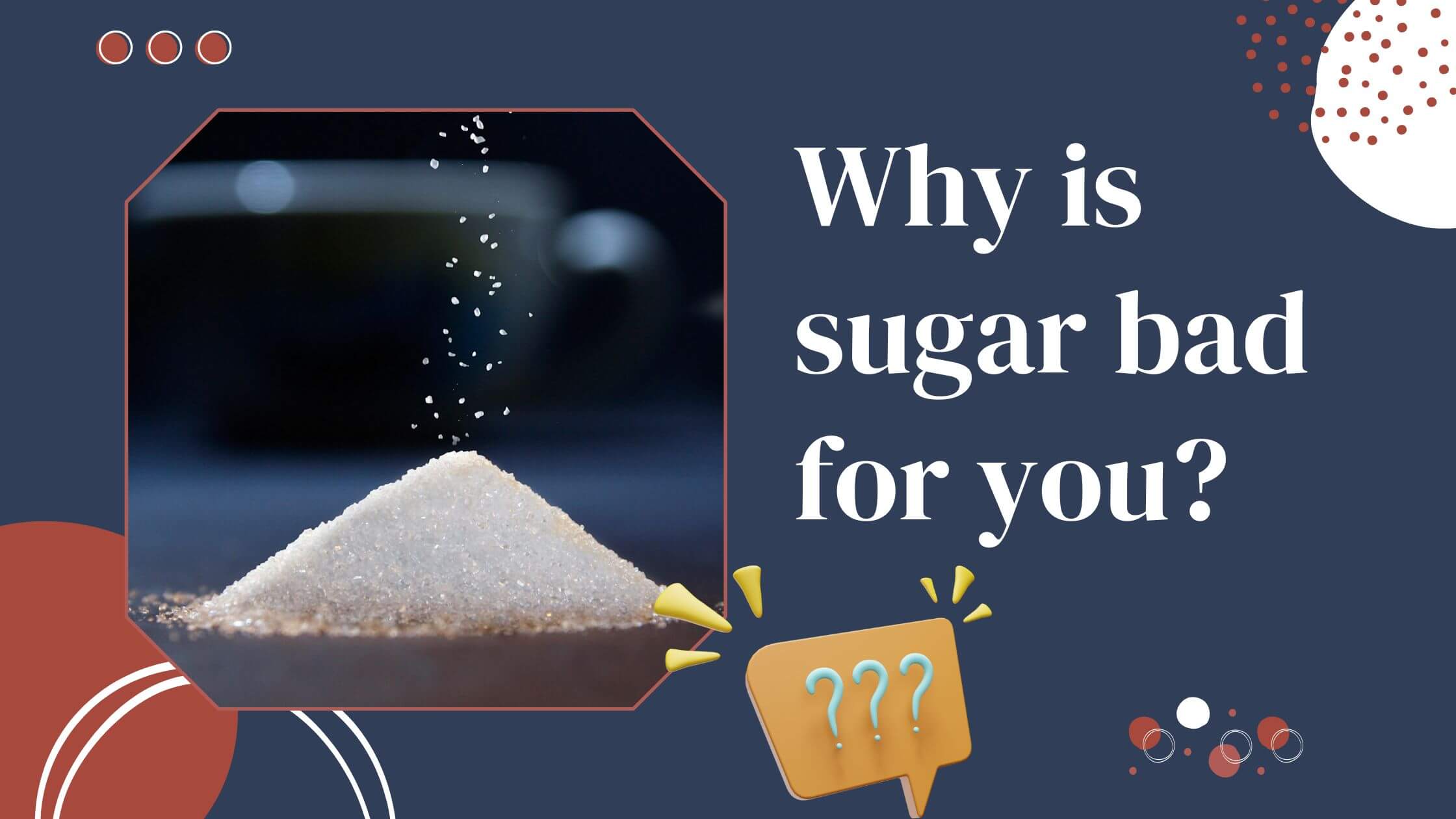 Why is sugar bad