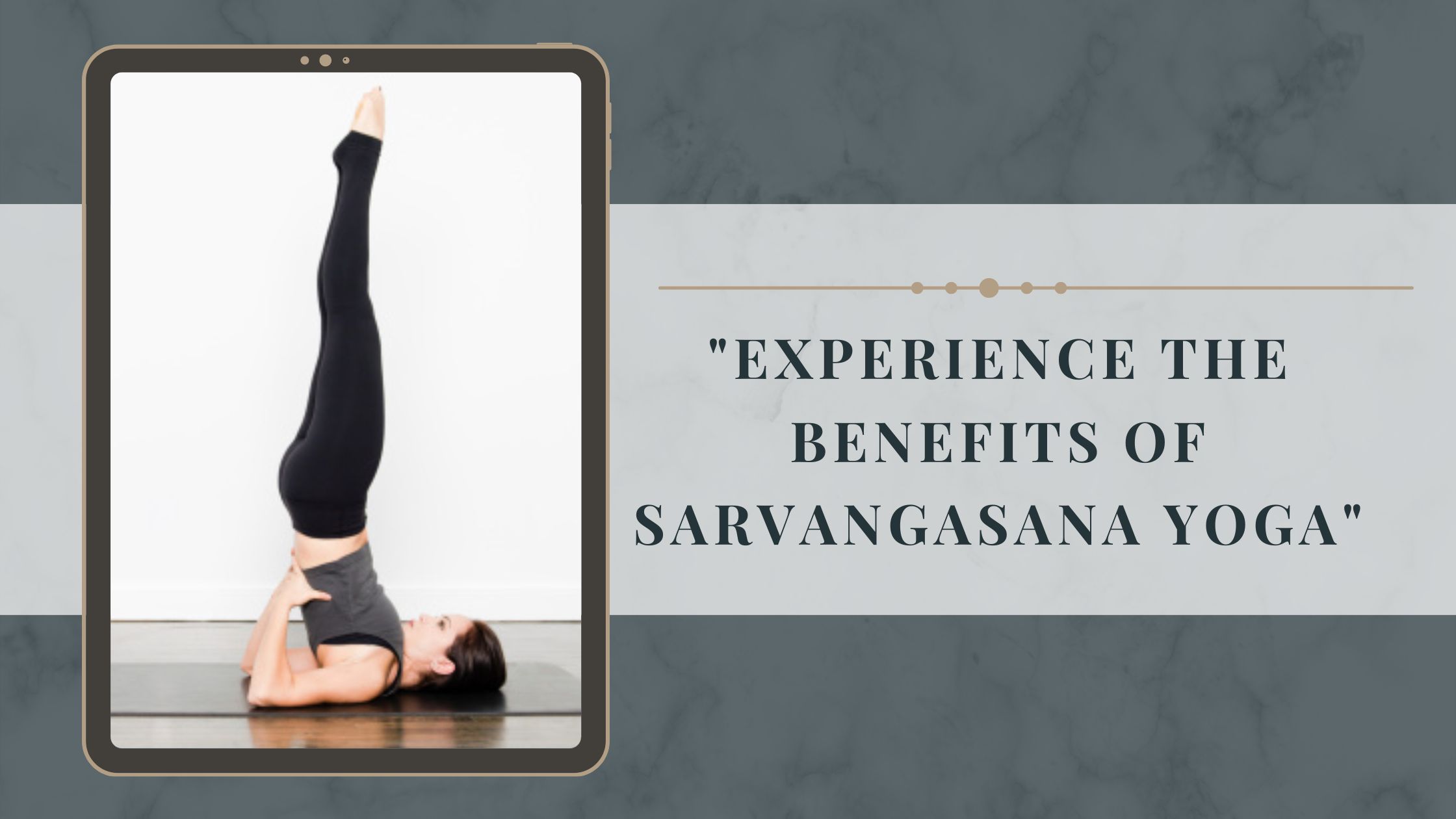 Benefits of Sarvangasana Yoga